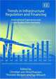 Trends in Infrastructure Regulation and Financing: International Experience and Case Studies from Germany, 