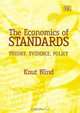 The Economics Of Standards: Theory, Evidence, Policy, Knut Blind 