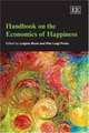 Handbook on the Economics of Happiness (Elgar Original Reference), 