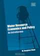 Water Resource Economics And Policy: An Introduction, W. Douglass Shaw 