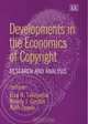 Developments In The Economics Of Copyright: Research And Analysis, 