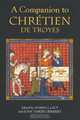 A Companion to Chretien de Troyes (Arthurian Studies) (Arthurian Studies), 