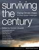 Surviving the Century: Facing Climate Chaos and Other Global Challenges, 