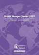 Hunger and Health: World Hunger Series 2007 (Earthscan World Hunger Series), United Nations World Food Program 