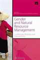 Gender and Natural Resource Management: Livelihoods, Mobility and Interventions, 