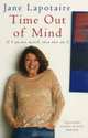 Time Out of Mind, Jane Lapotaire 