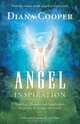 Angel Inspiration: Together, Humans and Angels Have the Power to Change the World, Diana Cooper 