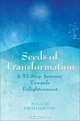 Seeds of Transformation: A 52-Step Journey Towards Enlightenment, Maggie Erotokritou 