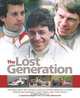 The Lost Generation: The brilliant but tragic lives of rising British F1 stars Roger Williamson, Tony Brise and Tom Pryce, David Tremayne 