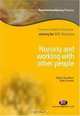 Nursing and Working with Other People (Transforming Nursing Practice: Common Foundation Programme), Ruth Clemow, Benny Goodman 