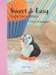 Sweet & Easy Sugar Decorations, Frances McNaughton, Lisa Slatter 