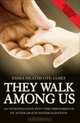 They Walk Among Us: An Investigation into the Phenomenon of After-Death Materialisation, Emma Heathcote-James 