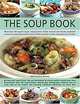 The Soup Book, Edited by Anne Sheasby 