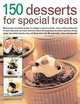 150 Desserts for Special Treats, Ann Kay 