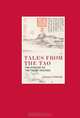 Tales from the Tao: The Wisdom of the Taoist Masters (Eternal Moments), 