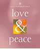 365 Inspirations: Love & Peace (365 Inspirations), 