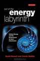 Out of the Energy Labyrinth: Uniting Energy and the Environment to Avert Catastrophe, David Howell, Carole Nakhle 