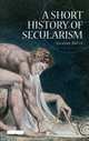 A Short History of Secularism, Graeme Smith 