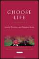 Choose Life: A Dialogue (Echoes and Reflections), Arnold Toynbee, Daisaku Ikeda 