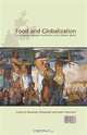 Food and Globalization: Consumption, Markets and Politics in the Modern World (Cultures of Consumption), 