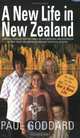 A New Life in New Zealand, Paul Goddard 