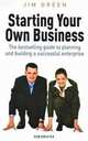 Starting Your Own Business, Jim Green 