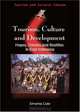 Tourism, Culture and Development: Hopes, Dreams and Realities in East Indonesia (Tourism and Cultural Change), Stroma Cole 