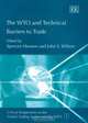 The WTO And Technical Barriers To Trade (Elgar Reference Collection), 