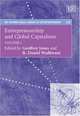 Entrepreneurship and Global Capitalism (The International Library of Entrepreneurship), 