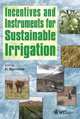 Incentives and Instruments for Sustainable Irrigation, H. Bjornlund 