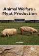 Animal Welfare and Meat Production, N.G. Gregory, T Grandin 