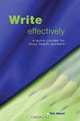 Write Effectively: A Quick Course for Busy Health Workers, Tim Albert 