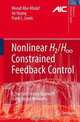 Nonlinear H2/H-Infinity Constrained Feedback Control: A Practical Design Approach Using Neural Networks (Advances in Industrial Control), Murad Abu-Khalaf, Jie Huang, Frank L. Lewis 