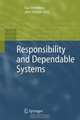 Responsibility and Dependable Systems, 