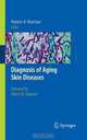 Diagnosis of Aging Skin Diseases, 