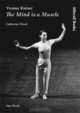 Yvonne Rainer: The Mind is a Muscle (One Work), Catherine Wood, Yvonne Rainer 