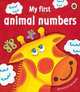 My First Animal Numbers, Kate Merritt (Illustrator) 