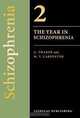 The Year in Schizophrenia (The Year in), 