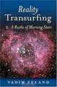 Reality Transurfing 2: A Rustle of Morning Stars, Vadim Zeland 