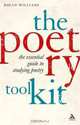 The Poetry Toolkit: The Essential Guide to Studying Poetry, Rhian Williams 