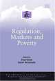 Regulation, Markets and Poverty (The Crc Series on Competition, Regulation and Development), 