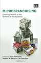 MicroFranchising: Creating Wealth at the Bottom of the Pyramid, 