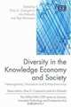 Diversity in the Knowledge Economy and Society: Heterogeneity, Innovation and Entrepreneurship (The Gwu/Nifu Step Series on Science, Innovation, Technology and Entrepreneurship), Age Mariussen, Aris Kaloudis 