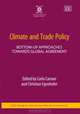 Climate and Trade Policy: Bottom-up Approaches Towards Global Agreement (Esri Studies Series on the Environment), 