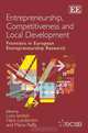 Entrepreneurship, Competitiveness and Local Development: Frontiers in European Entrepreneurship Research, Luca Iandoli, Hans Landstrom, Mario Raffa 