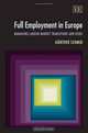 Full Employment In Europe: Managing Labour Market Transitions and Risks, Gunther Schmid 