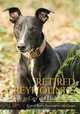 Retired Greyhounds: A Guide to Care and Understanding, Carol Baby 