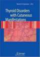 Thyroid Disorders with Cutaneous Manifestations, 