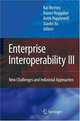 Enterprise Interoperability III: New Challenges and Industrial Approaches, 