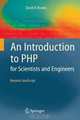 An Introduction to PHP for Scientists and Engineers: Beyond JavaScript, David R. Brooks 